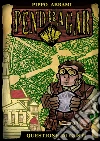 Pendragar: questione di gusti. E-book. Formato EPUB ebook di Pippo Abrami