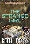 The strange girl. E-book. Formato EPUB ebook