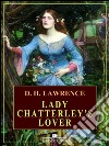Lady Chatterley's lover (Arcadia Classics). E-book. Formato EPUB ebook