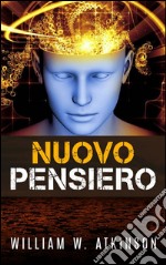 Nuovo pensiero. E-book. Formato EPUB ebook