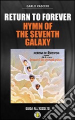 Return to Forever - Hymn of the Seventh Galaxy (Dischi da leggere). E-book. Formato EPUB ebook