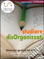 Studiare disOrganizzati. E-book. Formato EPUB