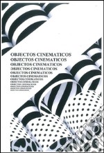 Objectos cinematicos. E-book. Formato EPUB ebook