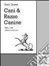 Cani &amp; Razze Canine - Vol. II. E-book. Formato EPUB ebook