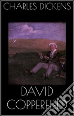 David Copperfield. E-book. Formato EPUB ebook