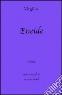 Eneide di Virgilio in ebook . E-book. Formato EPUB ebook di Virgilio