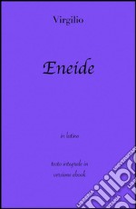 Eneide di Virgilio in ebook . E-book. Formato Mobipocket ebook