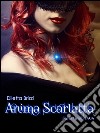 Anima Scarlatta (She is my Sin Vol. 3). E-book. Formato EPUB ebook