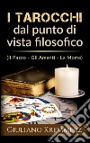 I tarocchi dal punto di vista filosofico. E-book. Formato EPUB ebook