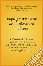 Cinque grandi classici della letteratura italiana. E-book. Formato Mobipocket