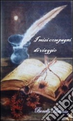 I miei compagni di viaggio. E-book. Formato EPUB ebook