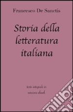 Storia della letteratura italiana di Francesco De Sanctis in ebook. E-book. Formato Mobipocket ebook