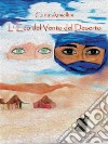 L'eco del vento nel deserto. E-book. Formato EPUB ebook