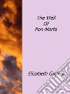 The well of pen-morfa. E-book. Formato Mobipocket ebook di Elizabeth Gaskell