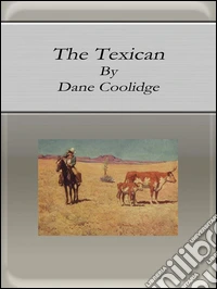 The Texican. E-book. Formato EPUB ebook