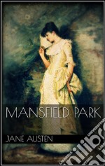 Mansfield Park . E-book. Formato Mobipocket