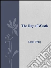 The day of wrath. E-book. Formato Mobipocket ebook di Louis Tracy