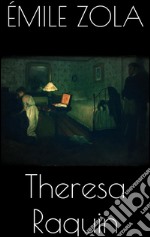 Theresa Raquin . E-book. Formato EPUB ebook