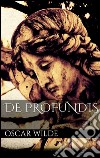 De profundis. Ediz. inglese. E-book. Formato EPUB ebook