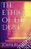 The ethics of the dust. E-book. Formato EPUB ebook di John Ruskin
