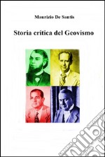 Storia critica del geovismo. E-book. Formato EPUB