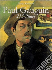 Paul Gauguin: 235 Plates. E-book. Formato Mobipocket ebook di Maria Peitcheva