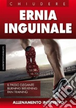 Ernia inguinale - Chiudere senza chirurgia. E-book. Formato EPUB ebook