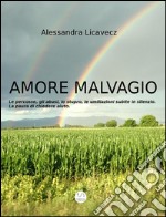 Amore malvagio. E-book. Formato EPUB