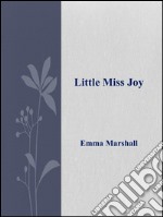 Little miss joy. E-book. Formato Mobipocket