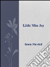Little miss joy. E-book. Formato EPUB ebook di Emma Marshall