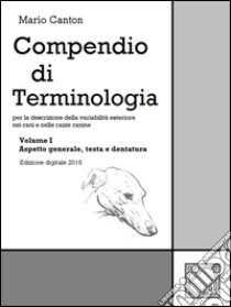 Compendio di Terminologia - Vol. I. E-book. Formato EPUB ebook di Mario Canton
