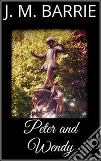 Peter and Wendy. E-book. Formato EPUB ebook