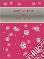 Jaunty jock. E-book. Formato EPUB ebook