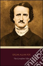 Edgar Allan Poe: The Complete Tales (Centaur Classics). E-book. Formato EPUB ebook