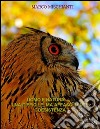 Uomo e Natura . . . una difficile ma affascinante coesistenza. E-book. Formato PDF ebook