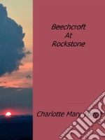 Beechcroft at Rockstone. E-book. Formato EPUB ebook