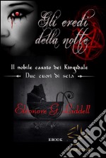 Gli eredi della notte. E-book. Formato EPUB ebook