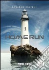 Home run. E-book. Formato EPUB ebook