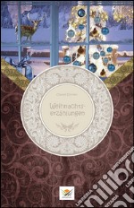 Weihnachtserzählungen. E-book. Formato EPUB ebook