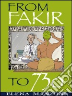 From Fakir to 730. E-book. Formato EPUB ebook