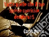 Tutto quello che il tuo sporco cuoricino desidera#5. E-book. Formato Mobipocket ebook di Garth Morris