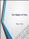 The rights of man. E-book. Formato EPUB ebook