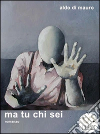 Ma tu chi sei. E-book. Formato Mobipocket ebook