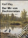 Der Mir von Dschinnistan. E-book. Formato Mobipocket ebook