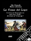 La fossa del lupo. Revisione della lingua genovese. E-book. Formato EPUB ebook di Elio Ottonello Marco Pezzana