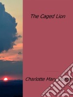 The caged lion. E-book. Formato EPUB ebook