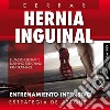 Hernia inguinal -  Cerrar sin cirugía. E-book. Formato EPUB ebook