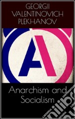 Anarchism and socialism. E-book. Formato EPUB ebook