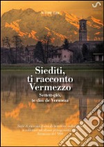 Siediti, ti racconto Vermezzo. E-book. Formato EPUB