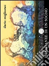 Istantanee di un sogno. E-book. Formato EPUB ebook di Dario Migliorati